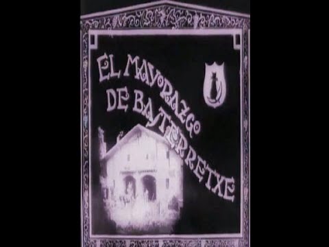 El mayorazgo de Basterretxe  (1928)